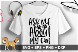 Ask Me About My Cat SVG Review
