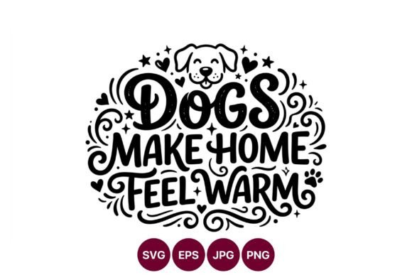 Dogs Make Home Feel Warm Embroidery Design Review